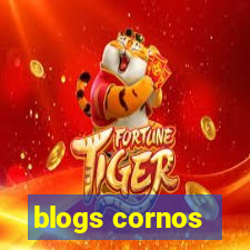 blogs cornos